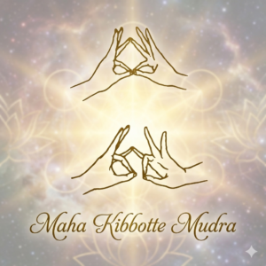 maha kibbotte mudra